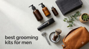 best grooming kits for men