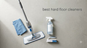 best hard floor cleaners