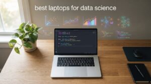 best laptops for data science