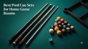 Best Pool Cue Sets for Home Game Rooms
