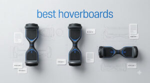 best hoverboards