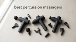 best percussion massagers