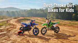 Best 2-Stroke Dirt Bikes for Kids