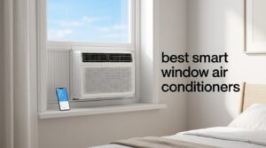 best smart window air conditioners