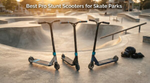 Best Pro Stunt Scooters for Skate Parks