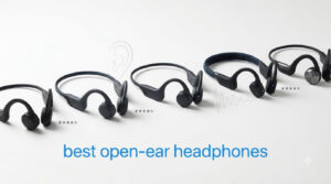 best open-ear headphones