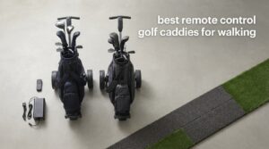 best remote control golf caddies for walking