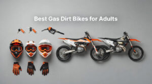 Best Gas Dirt Bikes for Adults
