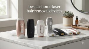 best at-home laser hair removal devices