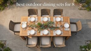 best outdoor dining sets for 8