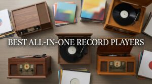best all-in-one record players
