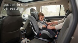 best all-in-one car seats
