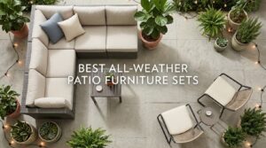 best all-weather patio furniture sets