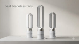 best bladeless fans