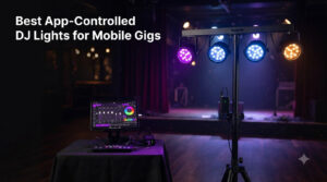 Best App-Controlled DJ Lights for Mobile Gigs