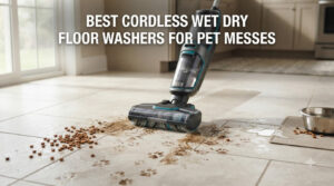 best cordless wet dry floor washers for pet messes