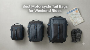 Best Motorcycle Tail Bags for Weekend Rides